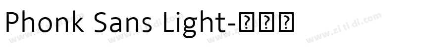 Phonk Sans Light字体转换